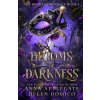 Blooms of Darkness (The Broken Prophecy Book 1)