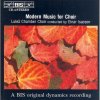 MODERN MUSIC FOR CHOIR (CD) (BIS)