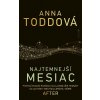 Najtemnejší Mesiac (Anna Todd)