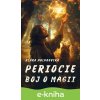 E-kniha Periocie: Boj o magii - Klára Holubovská
