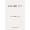Greyhound - Joanna Pocock, Fitzcarraldo Editions