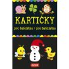 Kartičky pro batolátka/pre batoliatka