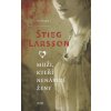Muži, kteří nenávidí ženy - brož. - Stieg Larsson