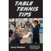 Table Tennis Tips: 2011-2013 Hodges Larry Paperback
