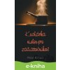E-kniha Kuchárka nielen pre začiatočníkov - Maroš Kanaba