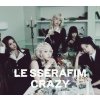 Le Sserafim - Crazy (B-Version) CD