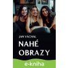 E-kniha Nahé obrazy - Jan Váchal