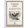 PLAMENE LÁSKY - Martin, Rišková Lenka, Vaneková Oľga Braxatoris