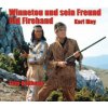Winnetou und sein Freund Old Firehand (Michael Petzel)(Pevná)