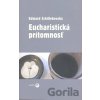 Eucharistická prítomnosť - Edward Schillebeeckx