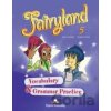 Fairyland 5 vocabulary & grammar practice Dooley J. Evans V.