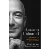 Amazon Unbound (Brad Stone)(Brožovaná)