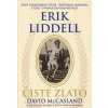 Erik Liddell - Čisté zlato - McCasland David