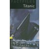Oxford Bookworms Library Factfiles: Level 1:: Titanic