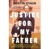 Justice For My Father - Austin Stack