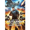 Star Wars Outlaws Gold Edition Game Guide (Kaelen Virest)(Brožovaná)