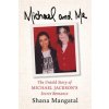 Michael and Me