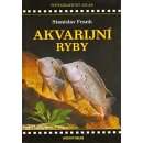 Kniha Akvarijní ryby - Stanislav Frank