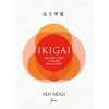 Ikigai - Japonská cesta k nalezení smyslu života