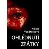 Ohlédnutí zpátky - Nikola Vondráčková