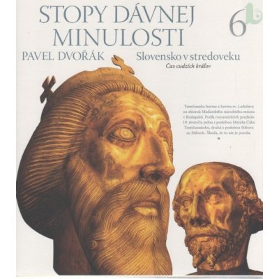 Stopy dávnej minulosti 6 Pavel Dvořák