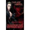 Pravá krev Bezpochyby mr… (Charlaine Harris)