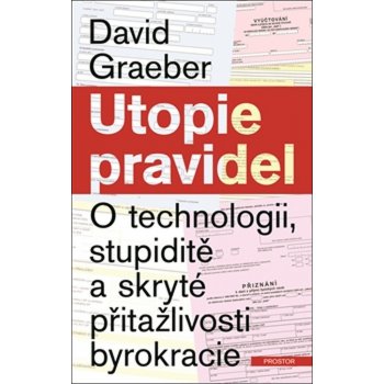 Utopie pravidel Graeber David CZ