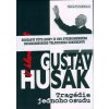 V hlavní roli Gustáv Husák - Tragédie jednoho osudu + DVD - Marie Formáčková