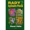 Váňa Pavel: Rady bylináře Pavla 2 (od lexikonu použití bylin v oblasti nemocí (od AIDS po žlučové kameny) přes oleje a koupele po lidový receptář čtenářů ( 133 str. V5) (vydání Eminent 2005))