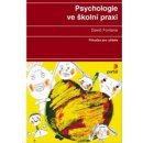 Kniha Psychologie ve školní praxi - David Fontana
