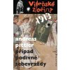 Vídeňské zločiny 1913 Případ podivné sebevraždy (Andreas Pittler)