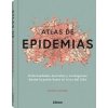 ATLAS DE LAS EPIDEMIAS (SANDRA HEMPEL)(Pevná)