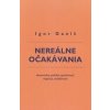 Nereálne očakávania - Igor Daniš