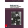 Die SS nach 1945 (Jan Erik Schulte,Michael Wildt)(Brožovaná)