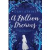 Million Dreams (Dani Atkins)(Brožovaná)