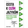 Cesta k cizím jazykům - Dagmar Sieglová