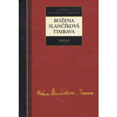 Prózy Božena Slančíková-Timrava