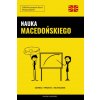 Nauka Macedońskiego - Szybko / Prosto / Skutecznie (Pinhok Languages)(Brožovaná)