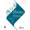 Classic meets Trombone (Benedikt Lorse)(Brožovaná)