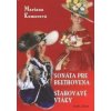 Sonáta pre Beethovena, Sťahovavé vtáky - Mariana Komorová