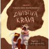 Závistivá kráva - Tereza Moc Watkinsová, Eliška Libovická (ilustrátor)