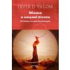 Mama a zmysel života - Irvin D. Yalom