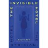 The Invisible Hotel - Yeji Y. Ham, Atlantic Books