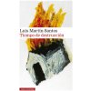 Tiempo de destrucción (LUIS MARTIN-SANTOS)(Pevná)