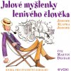 Jalové myšlenky lenivého člověka