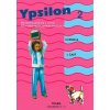 Ypsilon 2 - Učebnica 1. časť - Anita Halászová