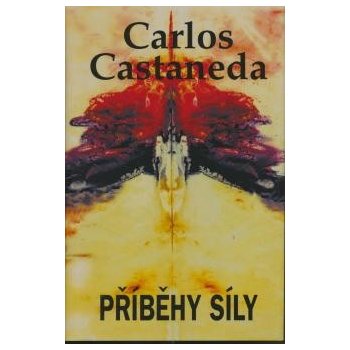 Příběhy síly - Carlos Castaneda