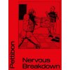 Raymond Pettibon: Nervous Breakdown (DAX MAX/GORDON KIM)(Pevná)