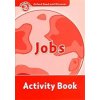 Oxford Read and Discover Level 2: Jobs Activity Book