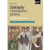 Základy rímskeho práva - Všeobecná časť (slovensky)